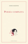 Poesía completa A. Sexton 3ª Edición