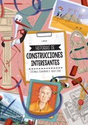 Historias de construcciones interesantes